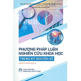 Phương Pháp Luận Nghiên Cứu Khoa Học Trong Kỷ Nguyên Số (Sách chuyên khảo)