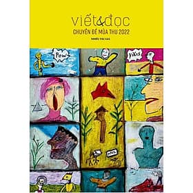 Viết và Đọc - Chuyên đề Mùa Thu 2022 - Thu