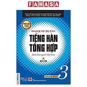Tiếng Hàn Tổng hợp Dành Cho Người Việt Nam - Trung Cấp 3