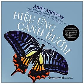 Sách Hiệu Ứng Cánh Bướm (Tái Bản 2020) - Andy Andrews