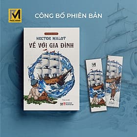 Sách Văn Học Kinh Điển - Về Với Gia Đình - Hector Malot - 