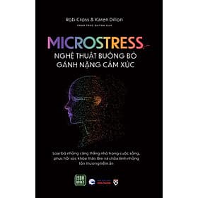 Sách Microstress - Nghệ Thuật Buông Bỏ Gánh Nặng Cảm Xúc - Thu