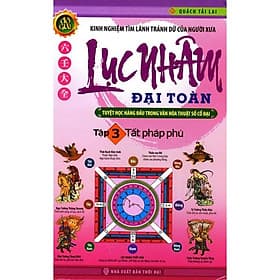 Lục Nhâm Đại Toàn - Tập 3 - Huy Hoàng Bookstore - Hú