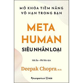 Sách Meta Human - Siêu Nhân Loại - Mở khóa tiềm năng vô hạn trong bạn - Hạ