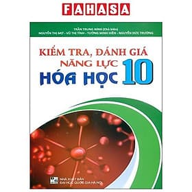 Kiểm Tra, Đánh Giá Năng Lực Hóa Học 10 - Trí Đức