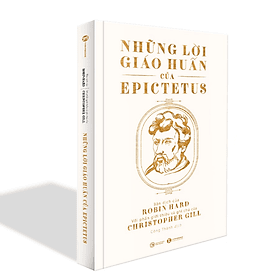 Những lời giáo huấn của Epictetus - Bản Quyền - Hú