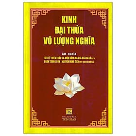 Kinh Đại Thừa, Vô Lượng Nghĩa - Nghia Tran