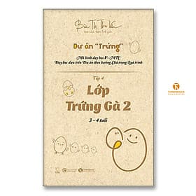 Lớp Trứng Gà 2 (3 – 4 tuổi) - Tập 4 - Gã