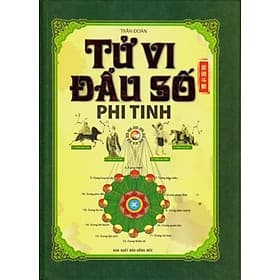 Tử Vi Đẩu Số - Phi Tinh - Trần Đoàn - Trần Vĩ