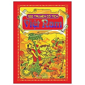 100 Truyện Cổ Tích Việt Nam - Minh Minh