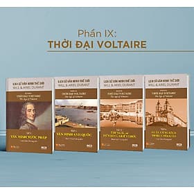 Lịch Sử Văn Minh Thế Giới Phần 9: Thời đại Voltaire - Will Durant (trọn bộ 4 tập) - Sách IRED Books - Minh Minh