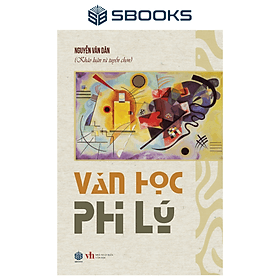 Văn Học Phi Lý (Nguyễn Văn Dân) - SBOOKS - Sbook