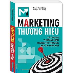 Sách Marketing Thương Hiệu (Xây Dựng Thương Hiệu Trong Thị Trường Bán Lẻ Hiện Đại) - Nha Nha