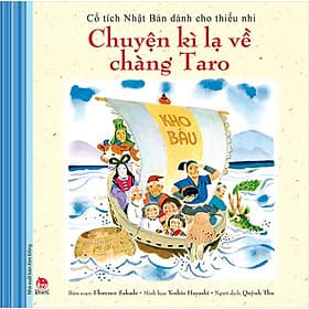 Kim Đồng - Cổ tích Nhật Bản dành cho thiếu nhi - Chuyện kì lạ về chàng Taro (2019)