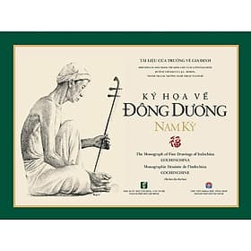 Ký Họa Đông Dương Nam Kỳ - Dương Kỳ