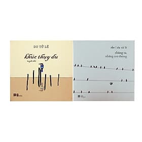 Combo Du Tử Lê: KHÚC THỤY DỤ + CHÚNG TA, NHỮNG CON ĐƯỜNG - Khúc Khúc