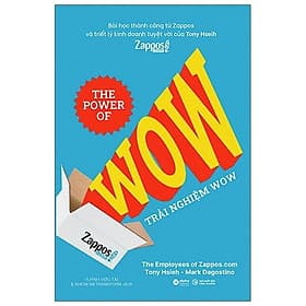 Sách Trải Nghiệm Wow - Tony Hsieh