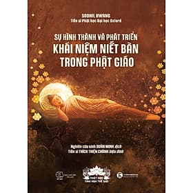 Sự Hình Thành Và Phát Triển Khái Niện Niết Bàn Trong Phật Giáo - G