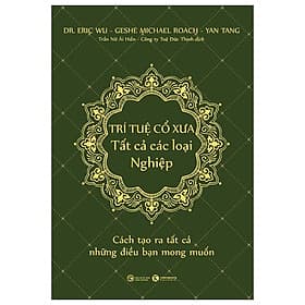 Trí Tuệ Cổ Xưa - Tất Cả Các Loại Nghiệp - Tuệ Nghi