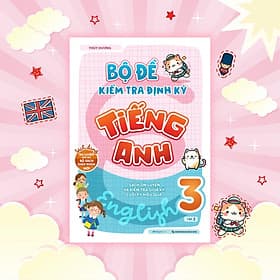 Sách Bộ Đề Kiểm Tra Định Kỳ Tiếng Anh Lớp 3