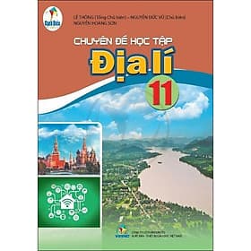 Sách giáo khoa Chuyên đề học tập Địa lí 11- Cánh Diều (Kèm Nilon bọc Sách) - Khoa
