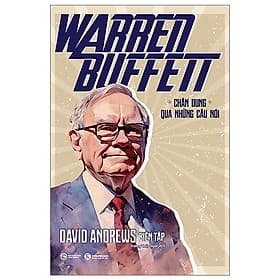 Trạm Đọc | Warren Buffett - Chân Dung Qua Những Câu Nói - Ume Chan