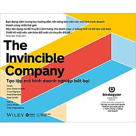 The Invincible Company - Tạo Lập Mô Hình Doanh Nghiệp Bất Bại - Thương Thương