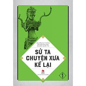 Sử Ta - Chuyện Xưa Kể Lại - Tập 1 - Nxb Kim Đồng - Tái Bản 2020 - Kim Hyojin