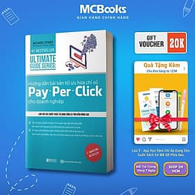 Ultimateguide Series - Hướng Dẫn Bài Bản Tối Ưu Hóa Chỉ Số Pay - Per - Click Cho Doanh Nghiệp - MCBooks