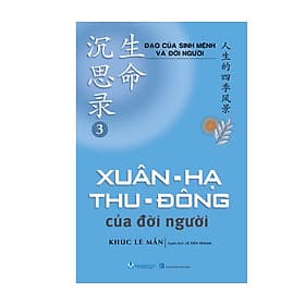 Xuân - Hạ - Thu - Đông Của Đời Người - Hạ