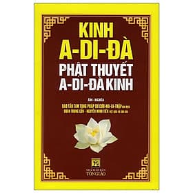 Kinh A - Di - Đà, Phật Thuyết A - Di - Đà Kinh - Văn