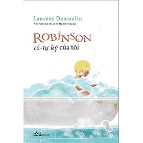 Robinson có tự kỷ của tôi - Nhã Nam