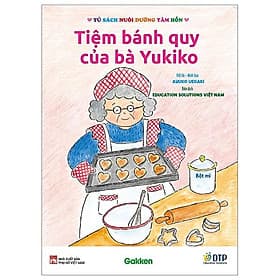 Tủ Sách Nuôi Dưỡng Tâm Hồn - Tiệm Bánh Quy Của Bà Yukiko - Quý Somsen