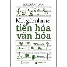 Sách Một Góc Nhìn Về Tiến Hóa Văn Hóa - Văn