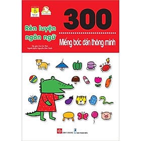 300 Miếng Bóc Dán Thông Minh - Rèn Luyện Ngôn Ngữ - Minh Thông