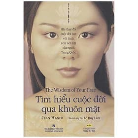 Sách Tìm Hiểu Cuộc Đời Qua Khuôn Mặt Tìm Hiểu Cuộc Đời Qua Khuôn Mặt - Trí