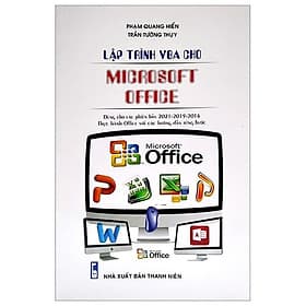 Lập Trình VBA Cho Microsoft Office (Dùng Cho Các Phiên Bản 2021 - 2019 - 2016) - Thương Thương