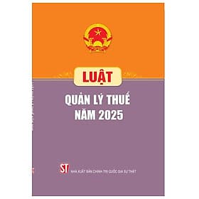 Luật Quản lý thuế năm 2025 - Quốc Nam