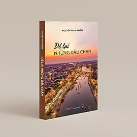 Để lại những dấu chân (Du khảo) - Chà