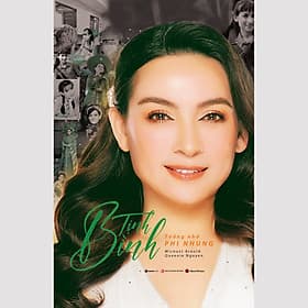 Sách Hồi Ký: Tình Bình - Tưởng Nhớ Phi Nhung (Bìa Cứng) - Bình