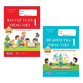 Combo Bài Tập Tuần và Đề Kiểm Tra Toán, Tiếng Việt Lớp 1 - Kết Nối Tri Thức Với Cuộc Sống (Tự Chọn Sách) - Tri Thức