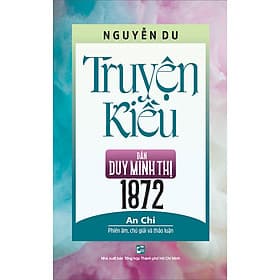 Truyện Kiều Bản Duy Minh Thị 1872 - An Chi