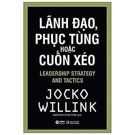 Lãnh Đạo, Phục Tùng Hoặc Cuốn Xéo - Làn