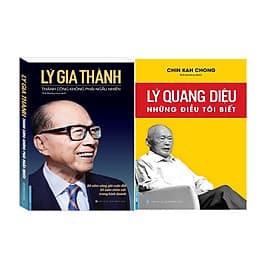 Combo Lý Gia Thành - Thành Công Không Phải Ngẫu Nhiên + Lý Quang Diệu - Những Điều Tôi Biết - Lý Nhĩ