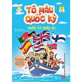 Tô Màu Quốc Kỳ - Quốc Kỳ Châu Âu - NXB Hà Nội