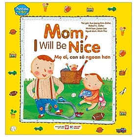 Playtime In English - Level 2 - Mom, I Will Be Nice - Mẹ Ơi, Con Sẽ Ngoan Hơn - Thương Thương