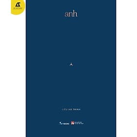 Anh - Liêu Hà Trinh - Liêu Hà Trinh