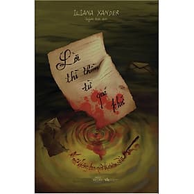 Lời Thì Thầm Từ Quá Khứ (Tác giả: Iliana Xander) - 