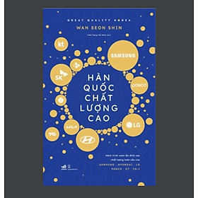 Hàn Quốc Chất Lượng Cao - Great Quality Korea - Quốc Nam