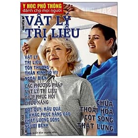 Y Học Phổ Thông Dành Cho Mọi Người - Chuyên Đề: Vật Lí Trị Liệu - Chà